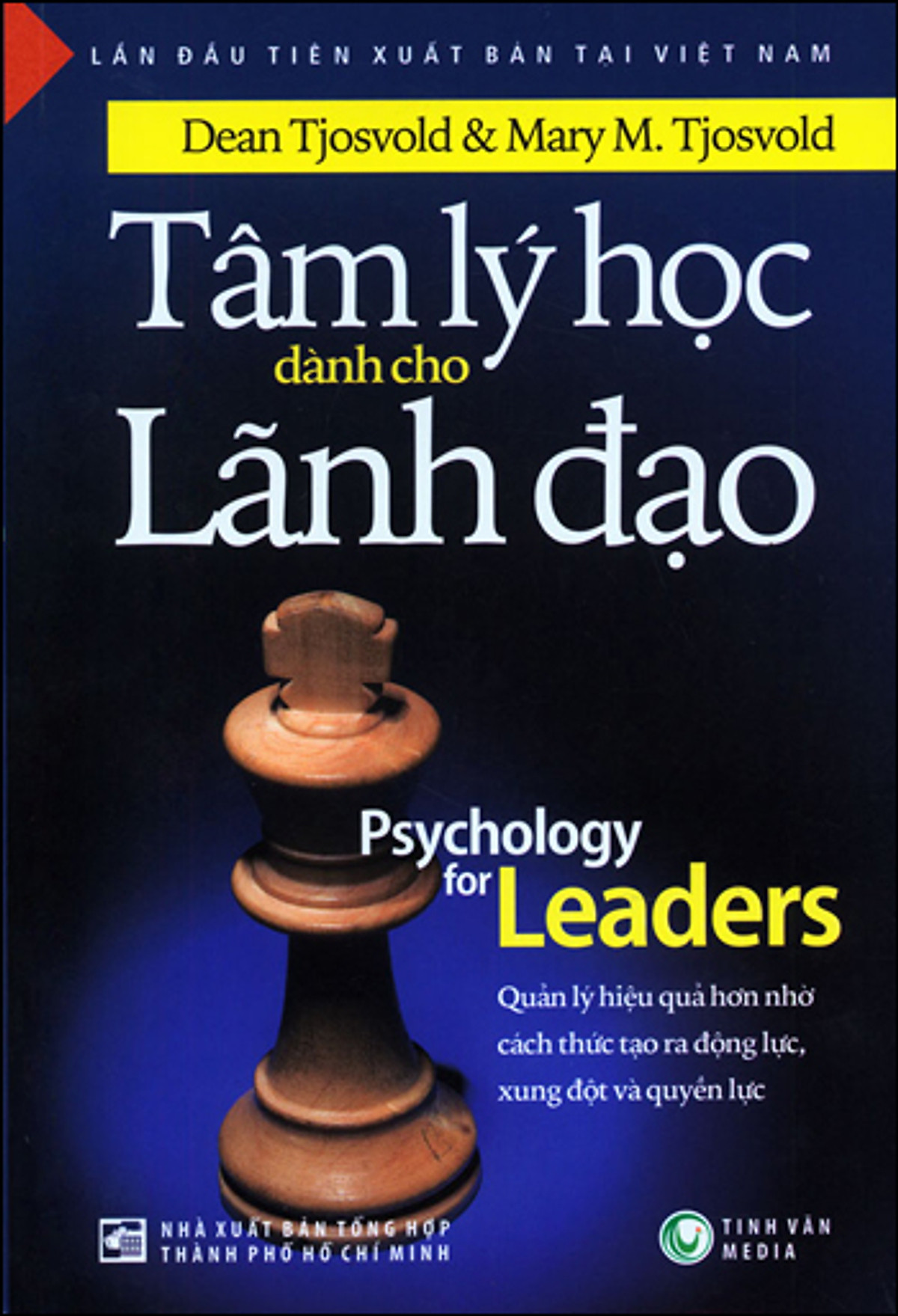Review cuốn sách Tâm Lý Học Dành Cho Lãnh Đạo 5 Tâm Lý Học Dành Cho Lãnh Đạo 5