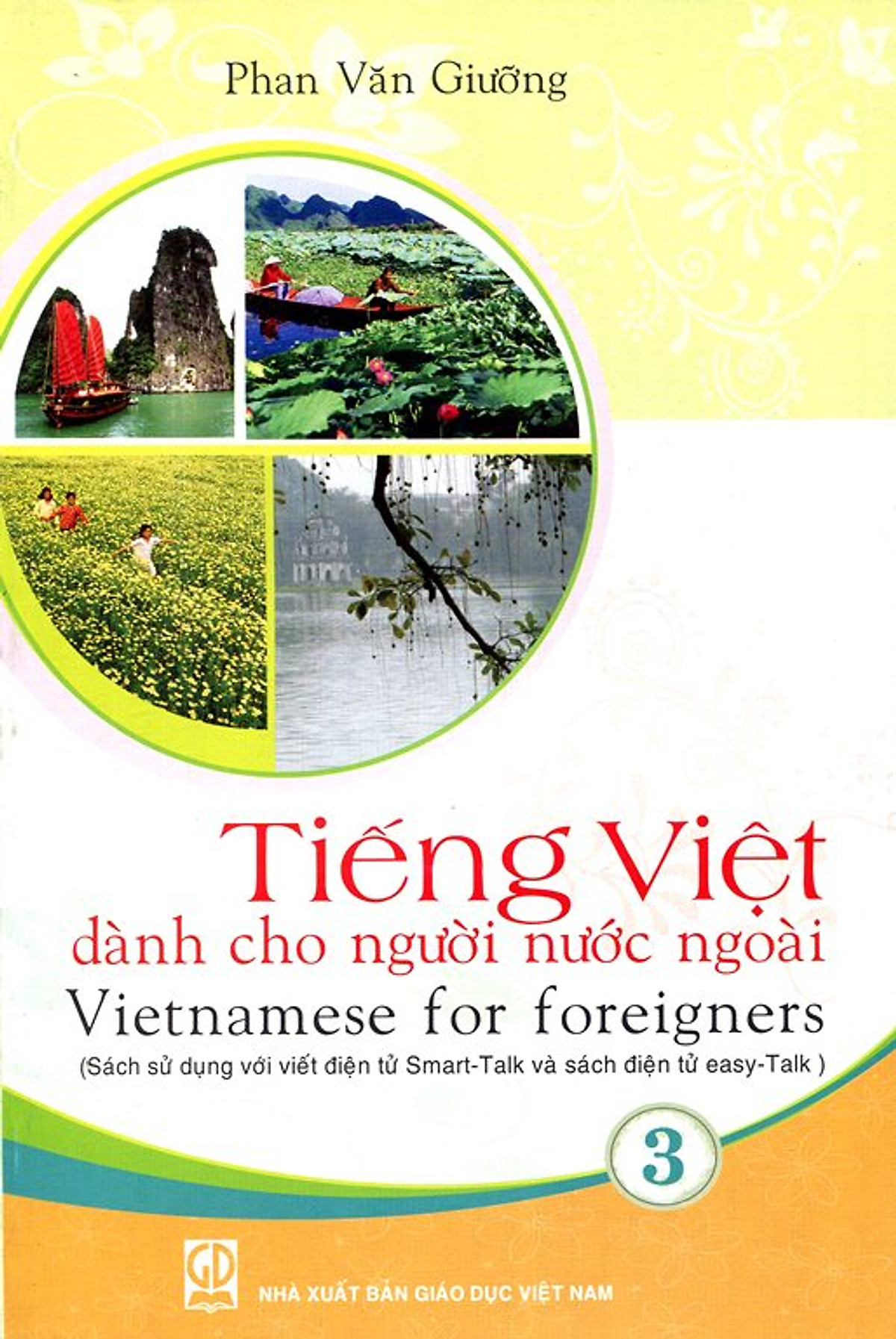 Tiếng Việt Dành Cho Người Nước Ngoài - Tập 3