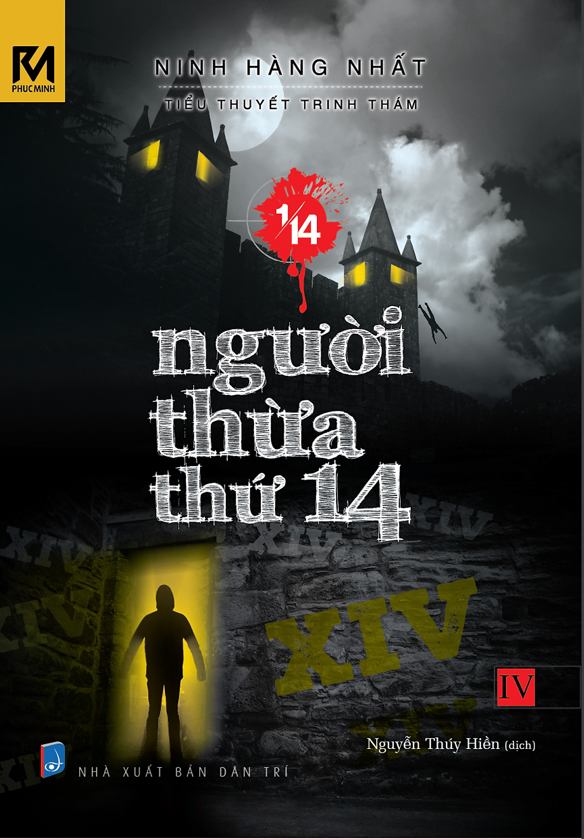 1/14 Tập 4: Người Thừa Thứ 14