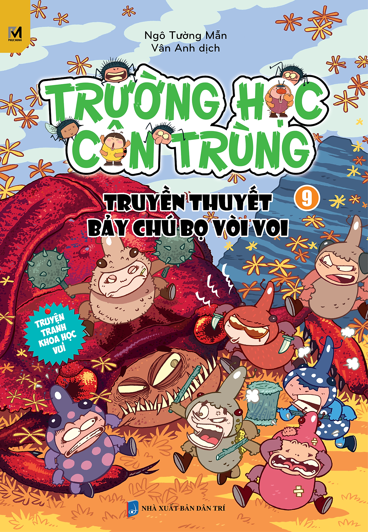 Trường Học Côn Trùng - Tập 9 - Truyền Thuyết Bảy Chú Bọ Vòi Voi