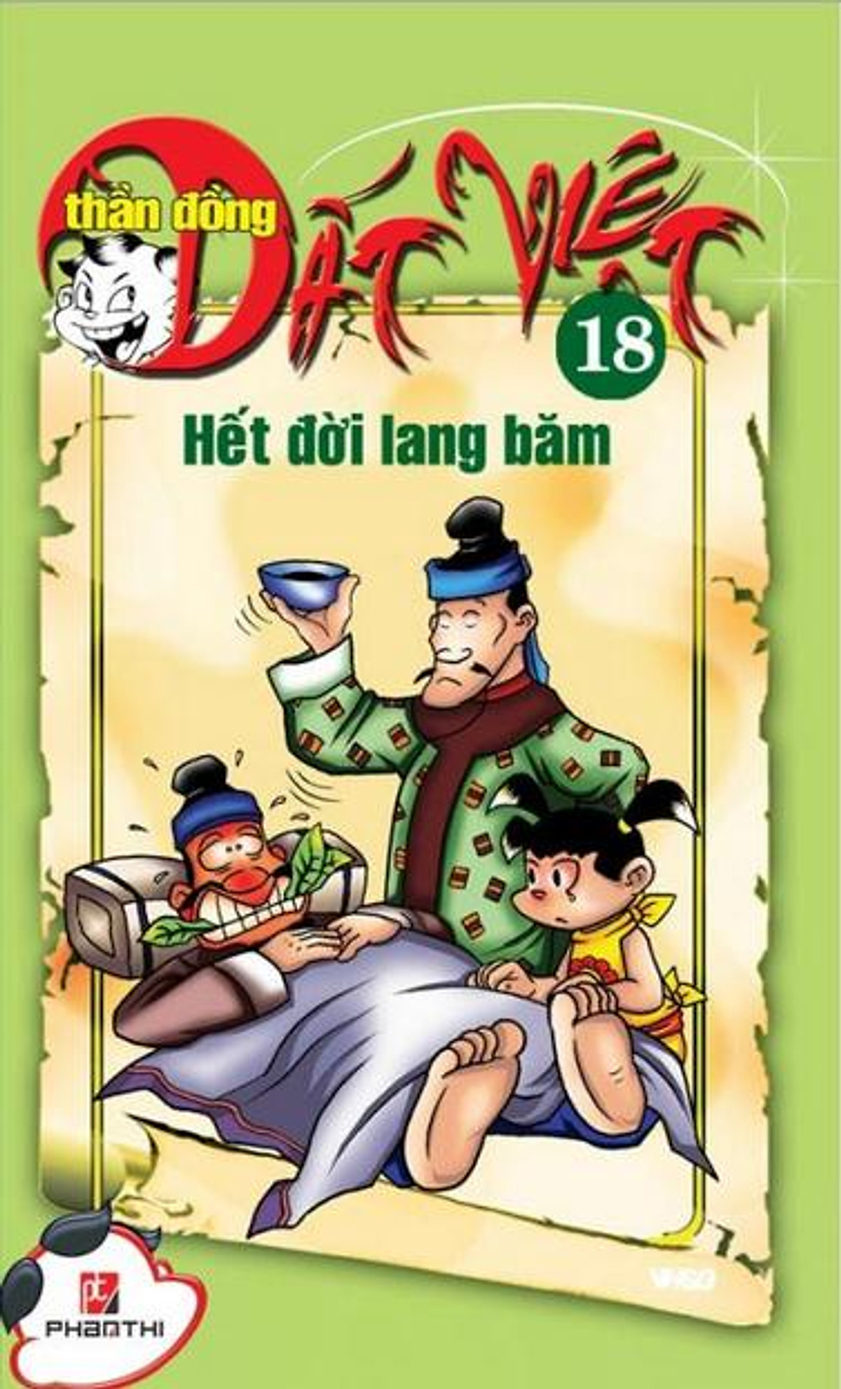 Thần Đồng Đất Việt 18 - Hết Đời Lang Băm Ebook PDF/EPUB/PRC/MOBI