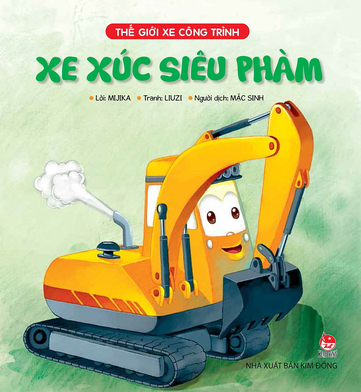 Thế Giới Xe Công Trình - Xe Xúc Siêu Phàm