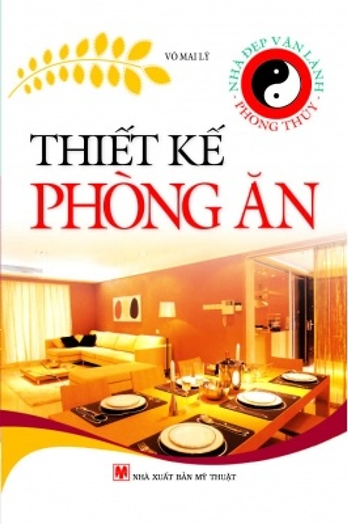 Thiết Kế Phòng Ăn (Tái Bản)