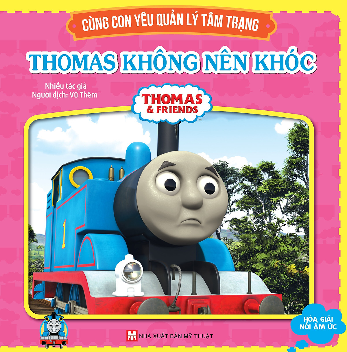 Thomas & Friends - Thomas Không Nên Khóc