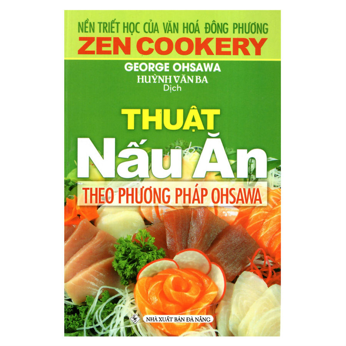 Thuật Nấu Ăn Theo Phương Pháp Ohsawa