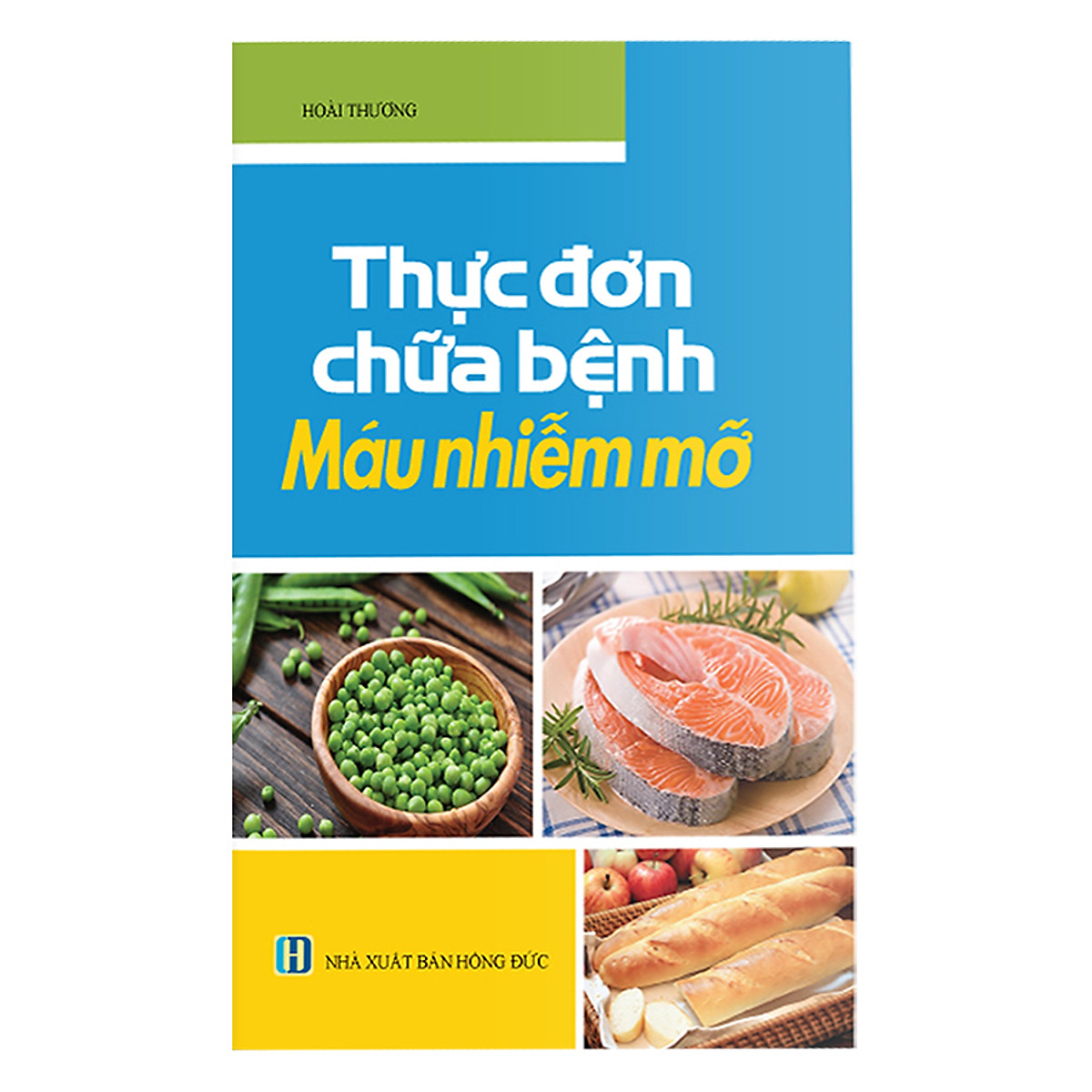 Thực Đơn Chữa Bệnh Máu Nhiễm Mỡ