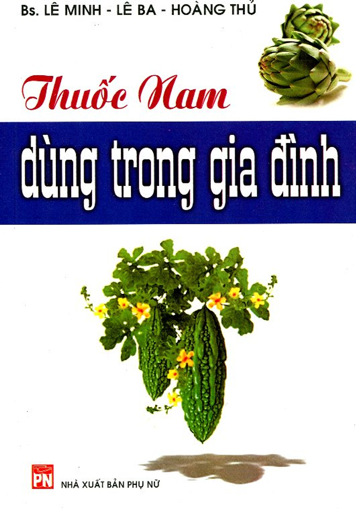 Thuốc Nam Dùng Trong Gia Đình