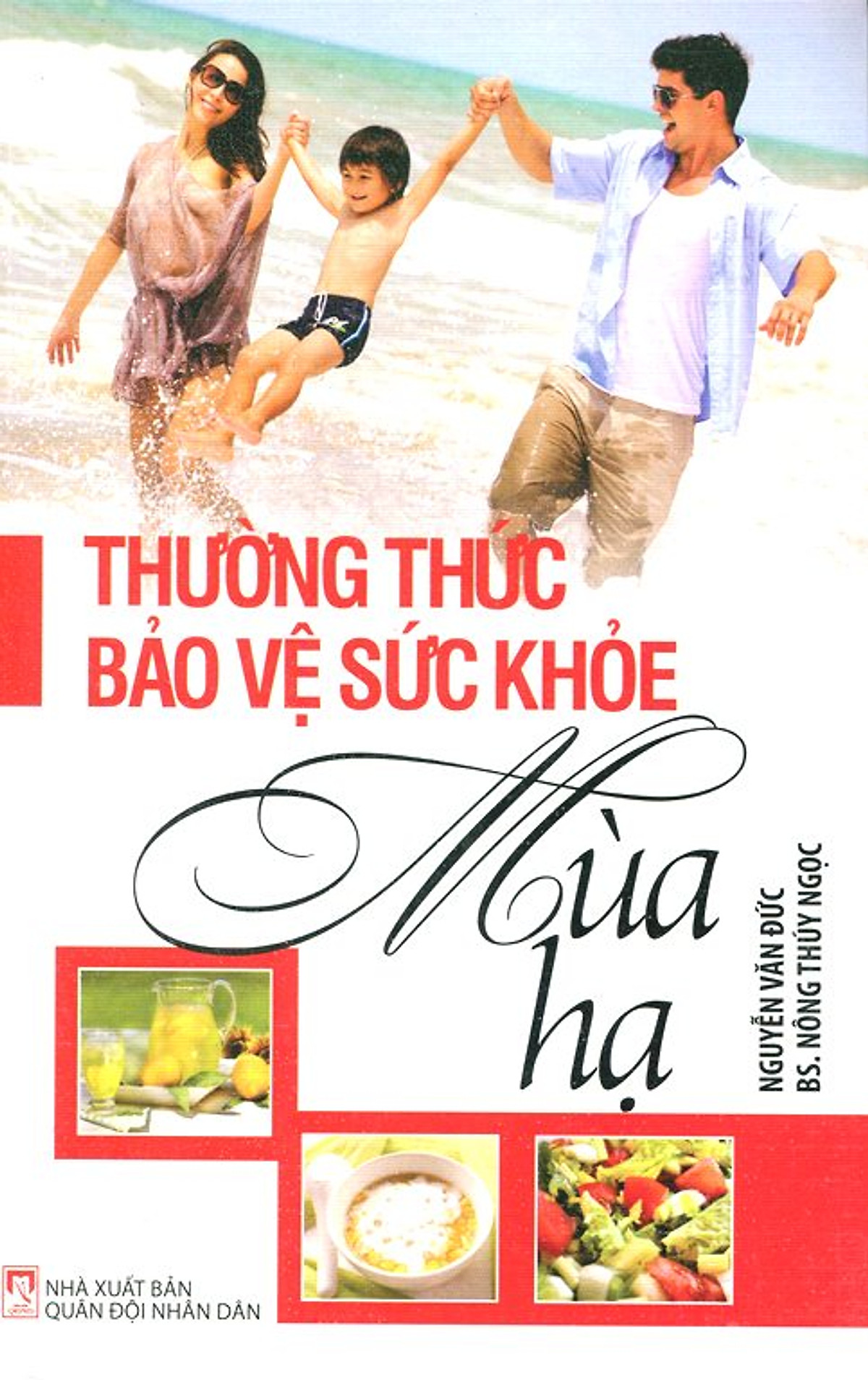 Thường Thức Bảo Vệ Sức Khỏe Mùa Hạ