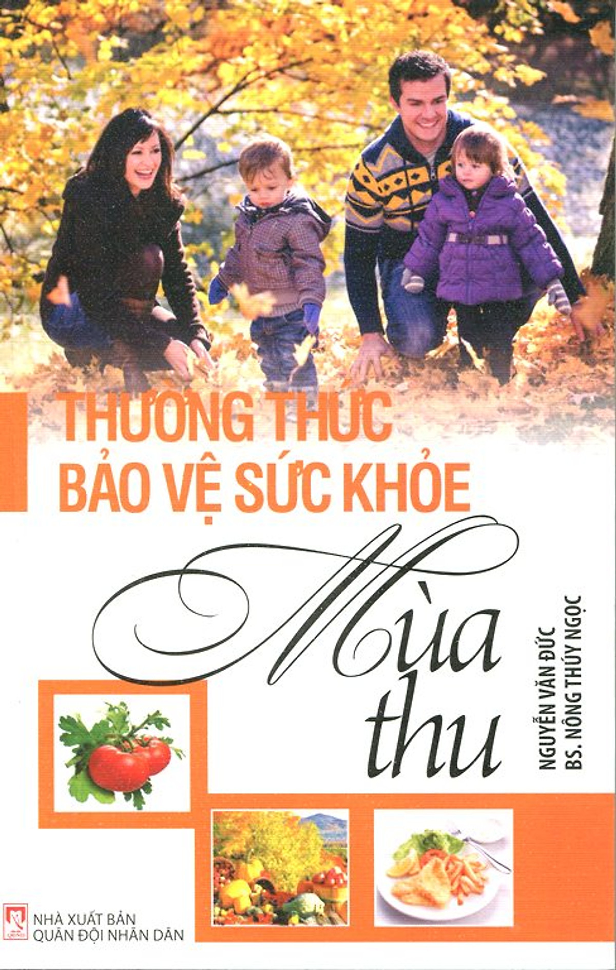 Thường Thức Bảo Vệ Sức Khỏe Mùa Thu