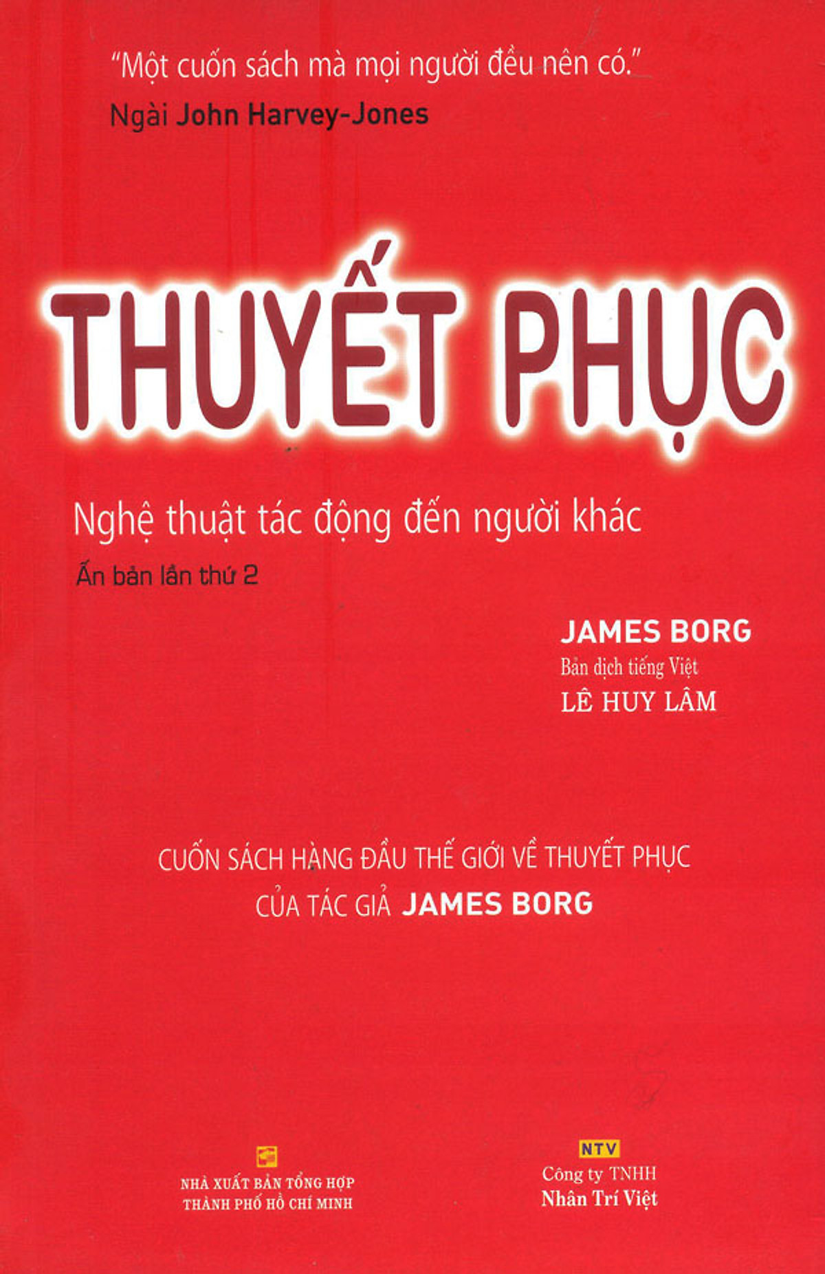 Thuyết Phục - Nghệ Thuật Tác Động Đến Người Khác