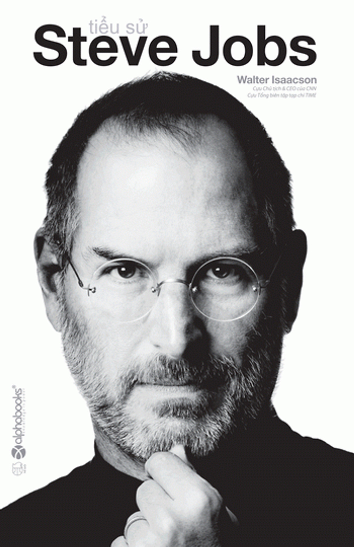 Sách Tiểu Sử Steve Jobs (Tái Bản 2012)