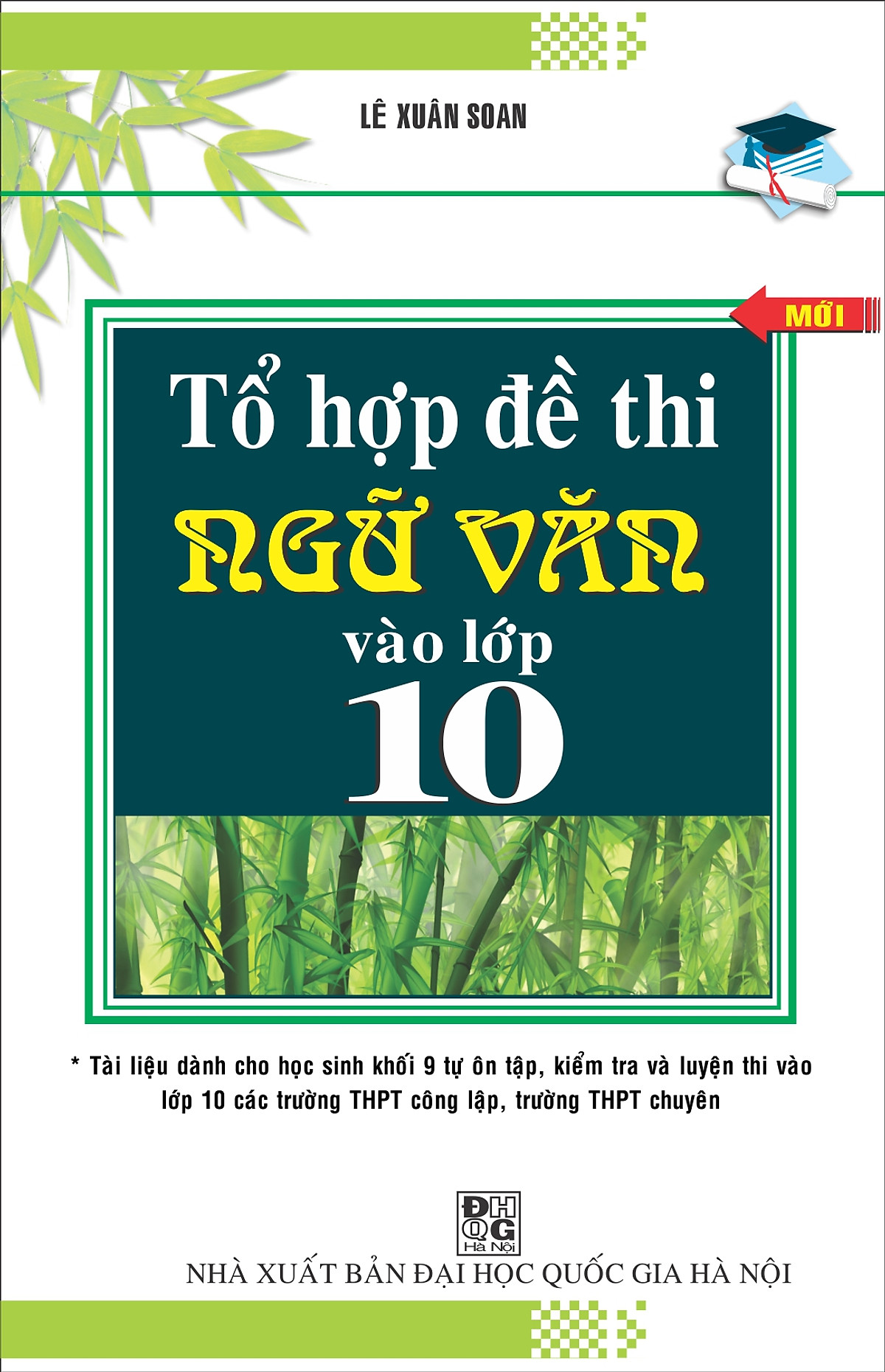 Tổ Hợp Đề Thi Ngữ Văn Vào Lớp 10 (Tái Bản 2016)