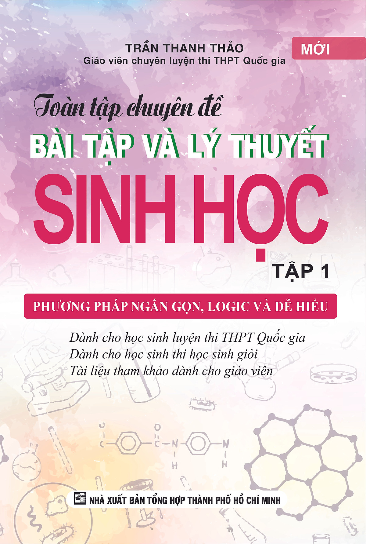 Toàn Tập Chuyên Đề Bài Tập Và Lý Thuyết Sinh Học - Tập 1