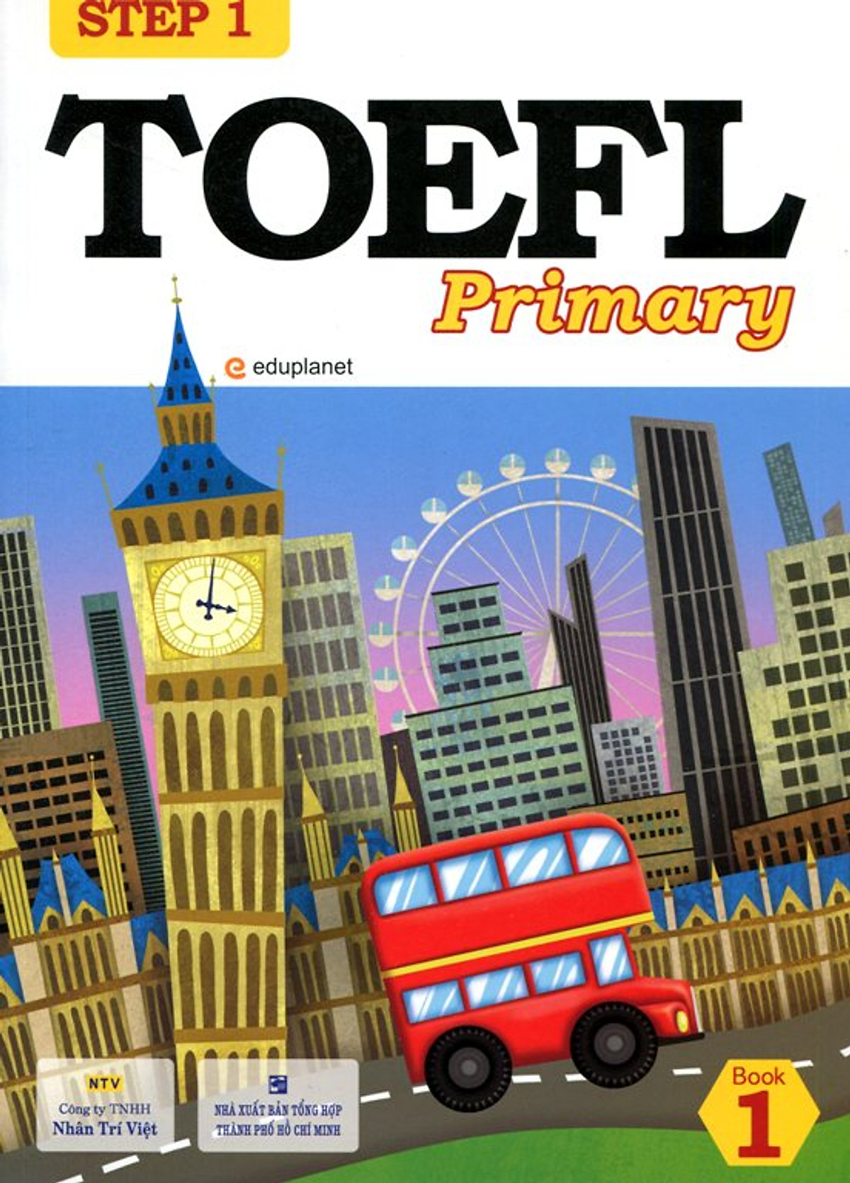 TOEFL Primary Book 1 Step 1 (Kèm CD Hoặc File MP3) 