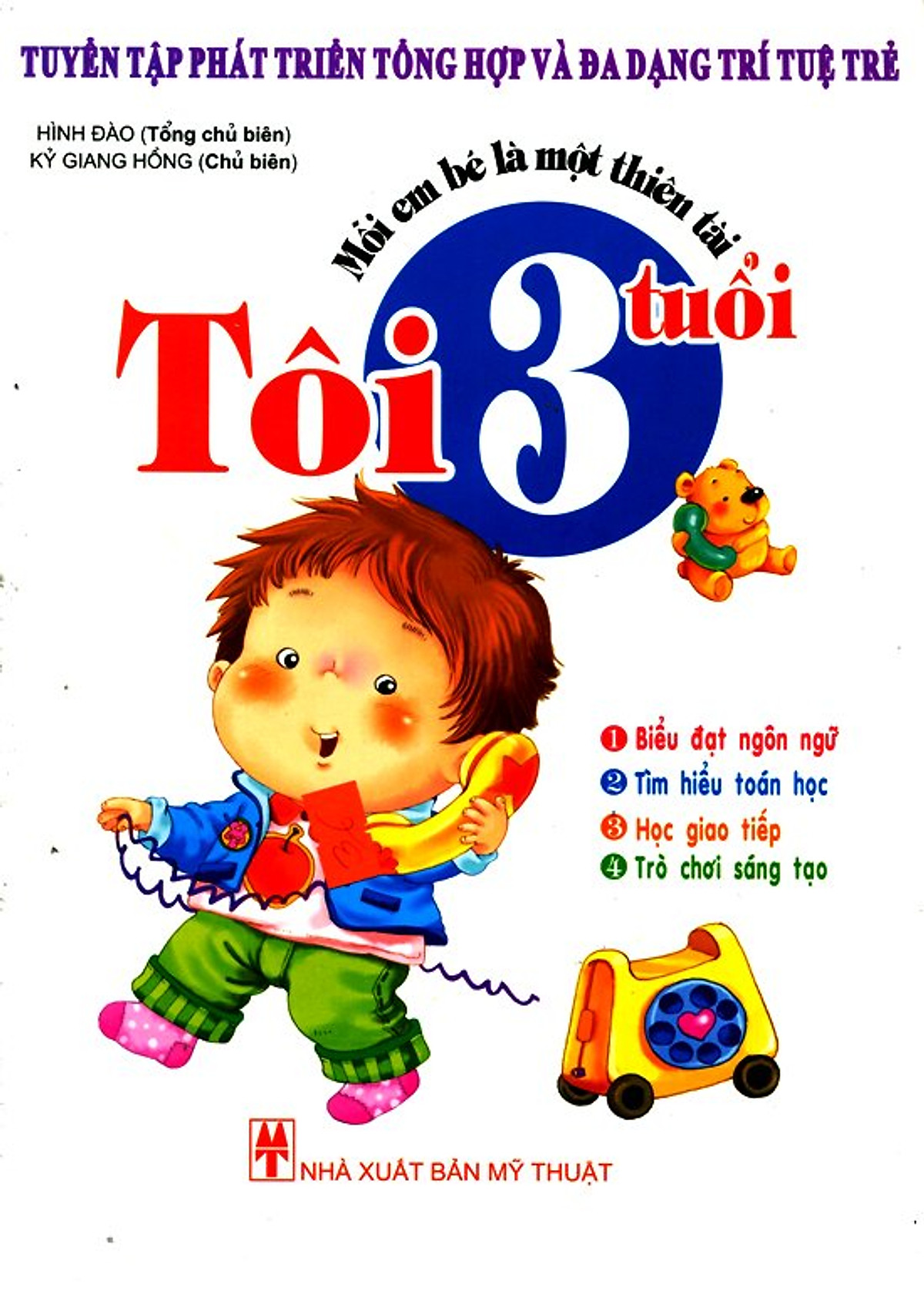 Mỗi Em Bé Là Một Thiên Tài - Tôi 3 Tuổi