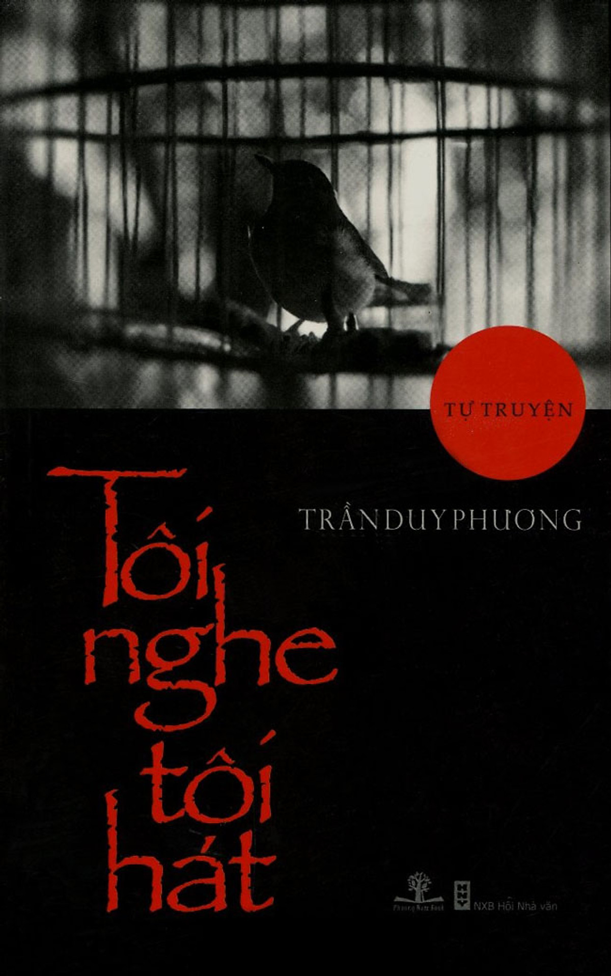 Tôi Nghe Tôi Hát