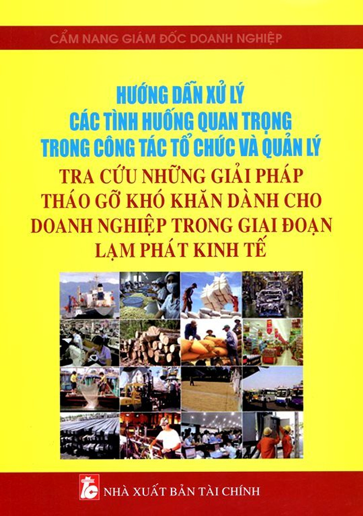 Tra Cứu Những Giải Pháp Tháo Gỡ Khó Khăn Dành Cho Doanh Nghiệp