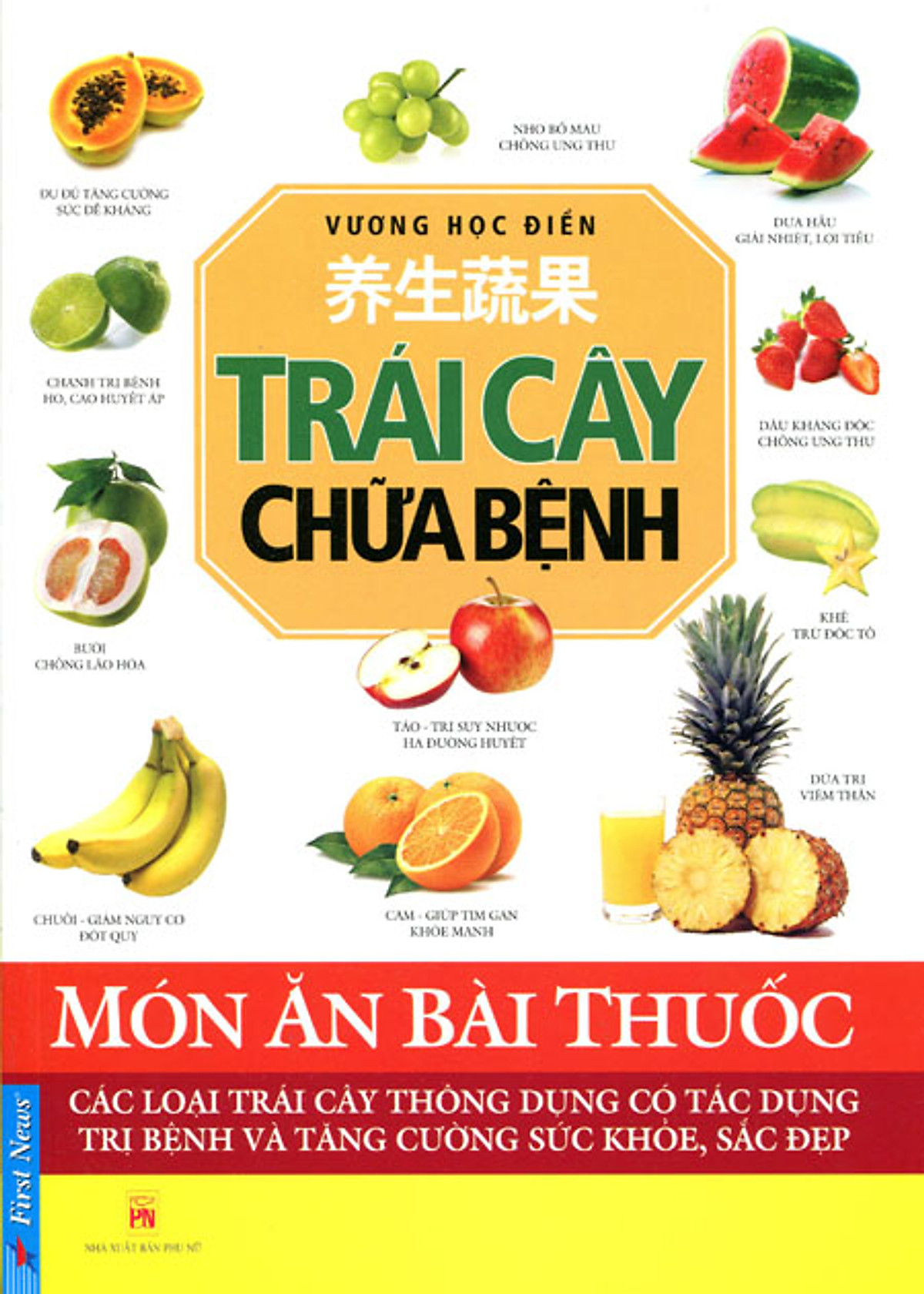 Món Ăn Bài Thuốc - Trái Cây Chữa Bệnh