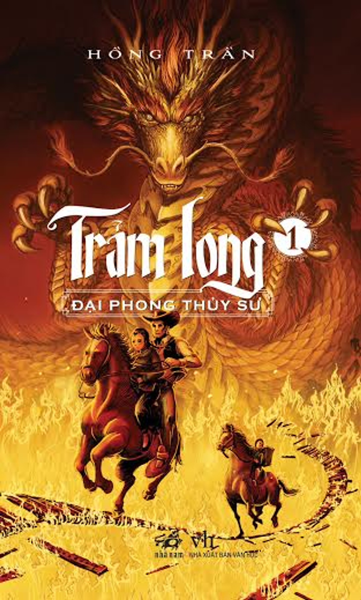 Trảm Long - Đại Phong Thủy Sư