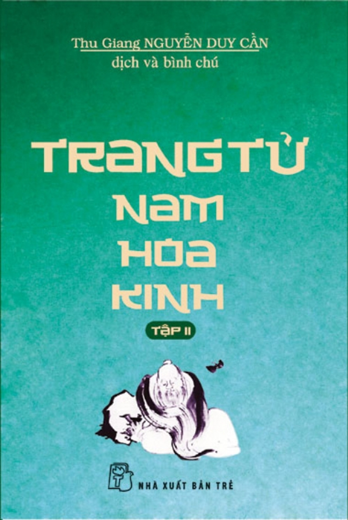 Trang Tử Nam Hoa Kinh - Tập 2