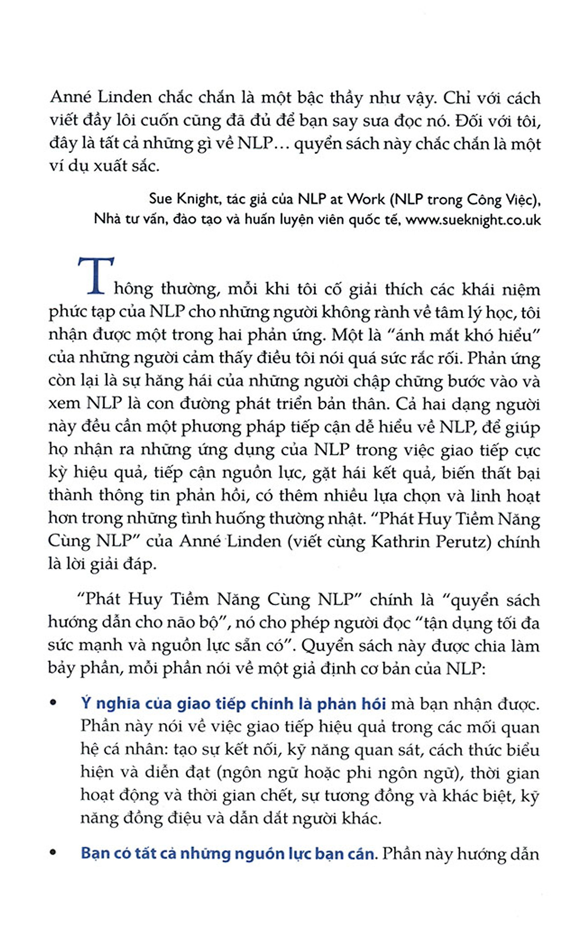 Phát Huy Tiềm Năng Cùng NLP: Làm Thế Nào Để Giao Tiếp Tốt Hơn Và Thành Công Hơn Một Cách Khoa Học Và Dễ Dàng (Tập 1)