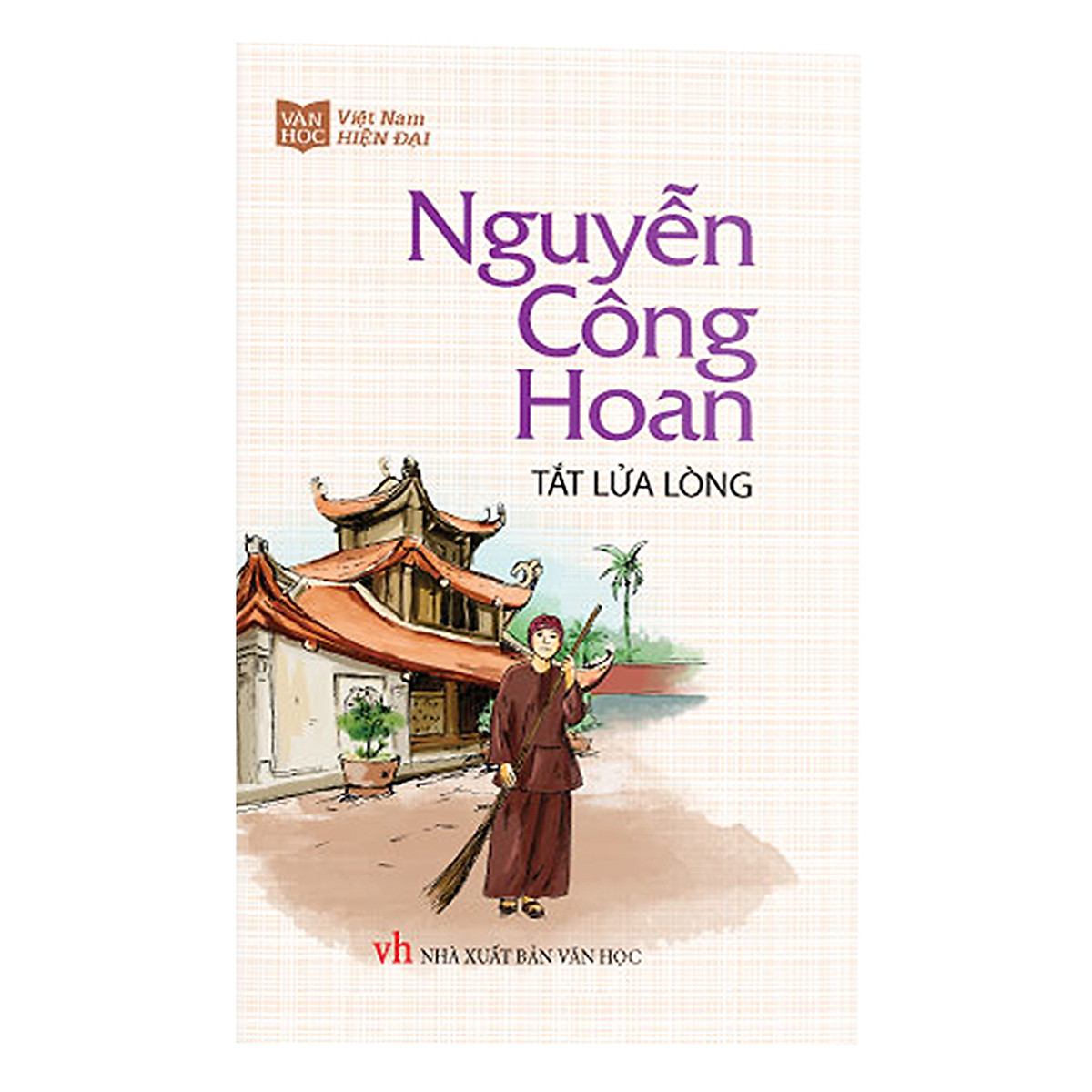 Tắt Lửa Lòng - Nguyễn Công Hoan