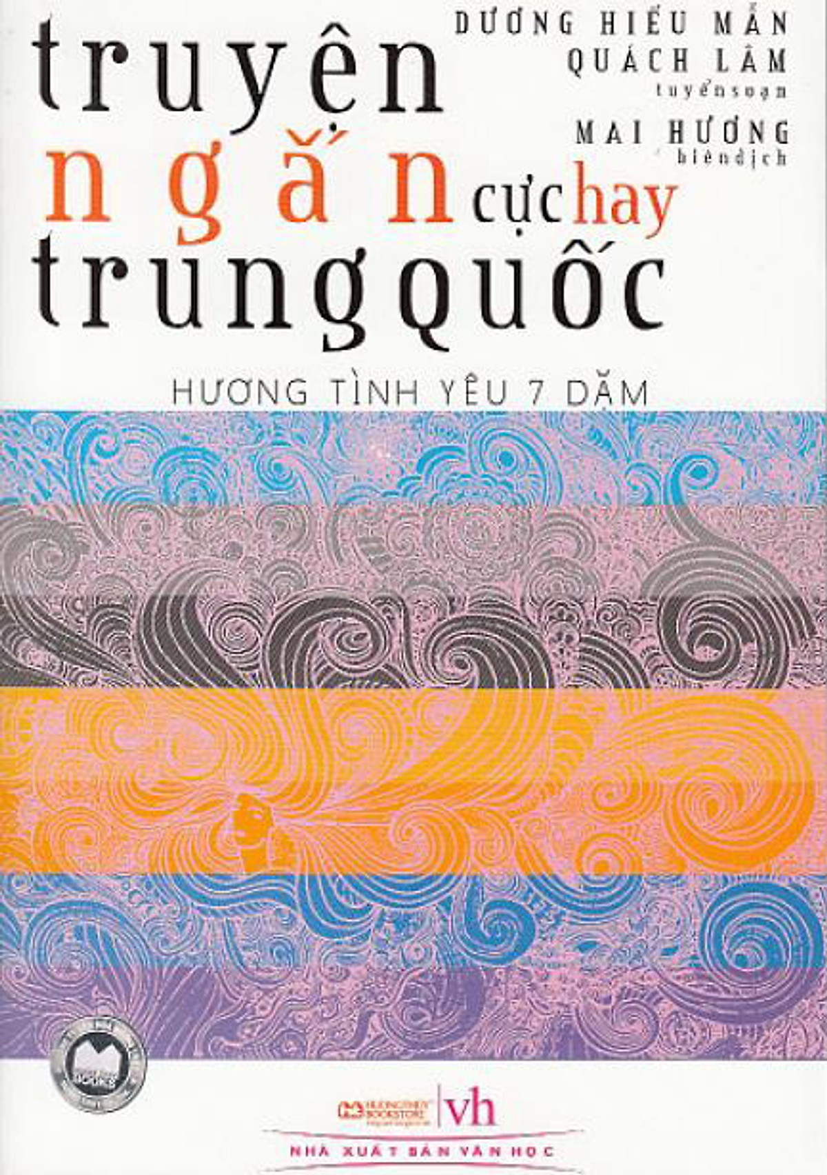 Truyện Ngắn Cực Hay Trung Quốc - Hương Tình Yêu Bảy Dặm