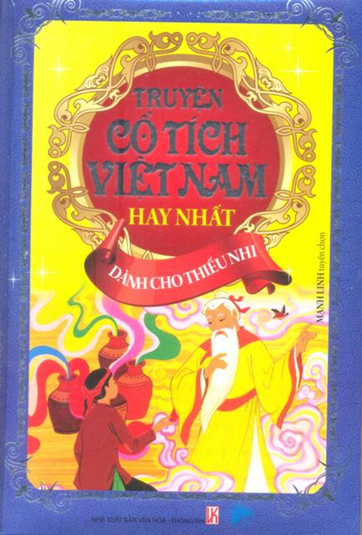 Truyện Cổ Tích Việt Nam Hay Nhất Dành Cho Thiếu Nhi