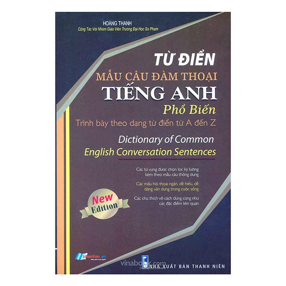 Từ Điển Mẫu Câu Đàm Thoại Tiếng Anh Phổ Biến: Từ A Đến Z