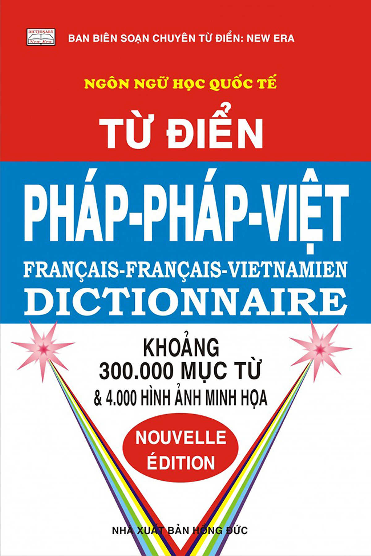 Từ Điển Pháp - Pháp - Việt (300.000 Từ)