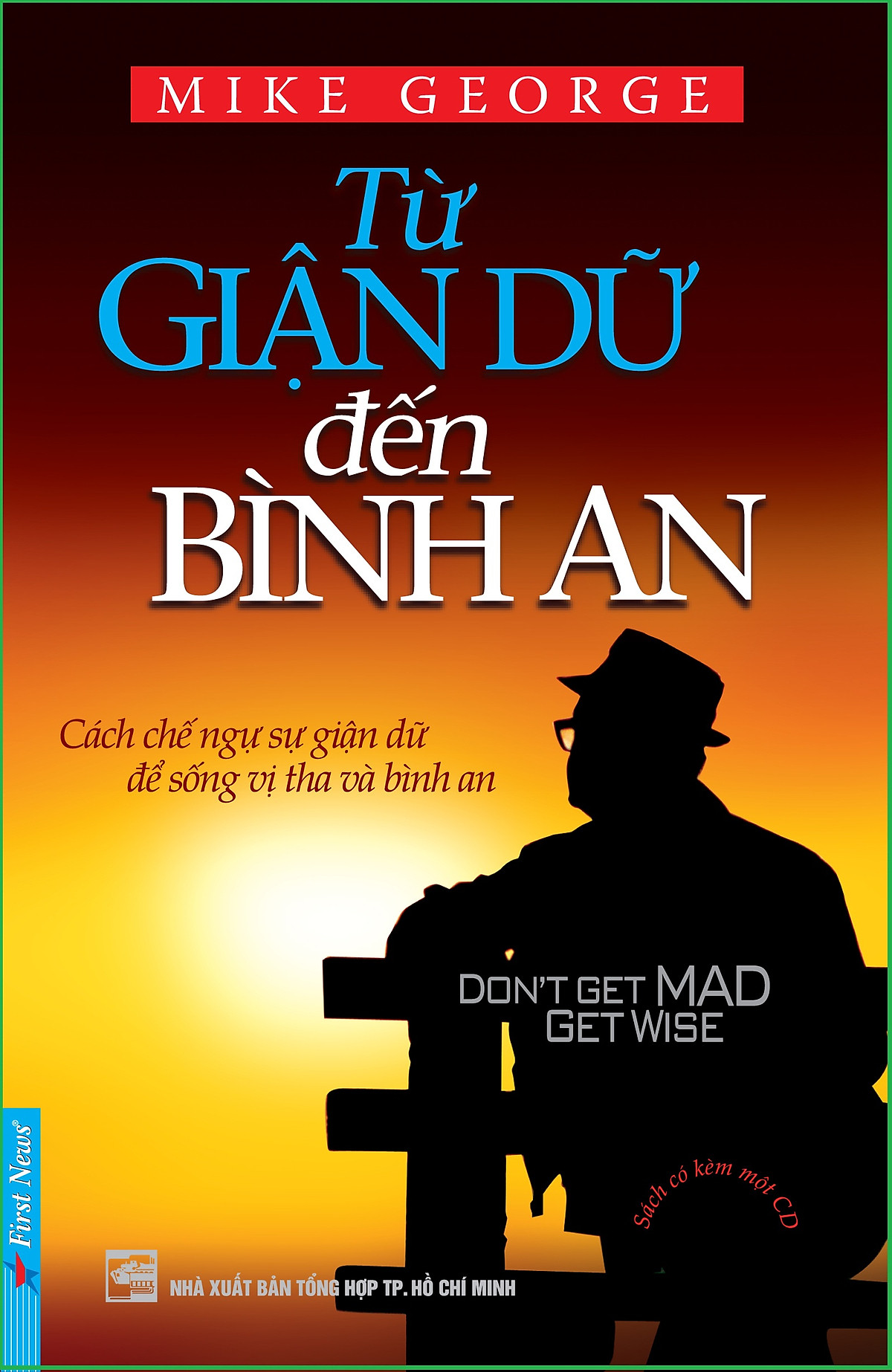 Từ Giận Dữ Đến Bình An (Tái Bản)