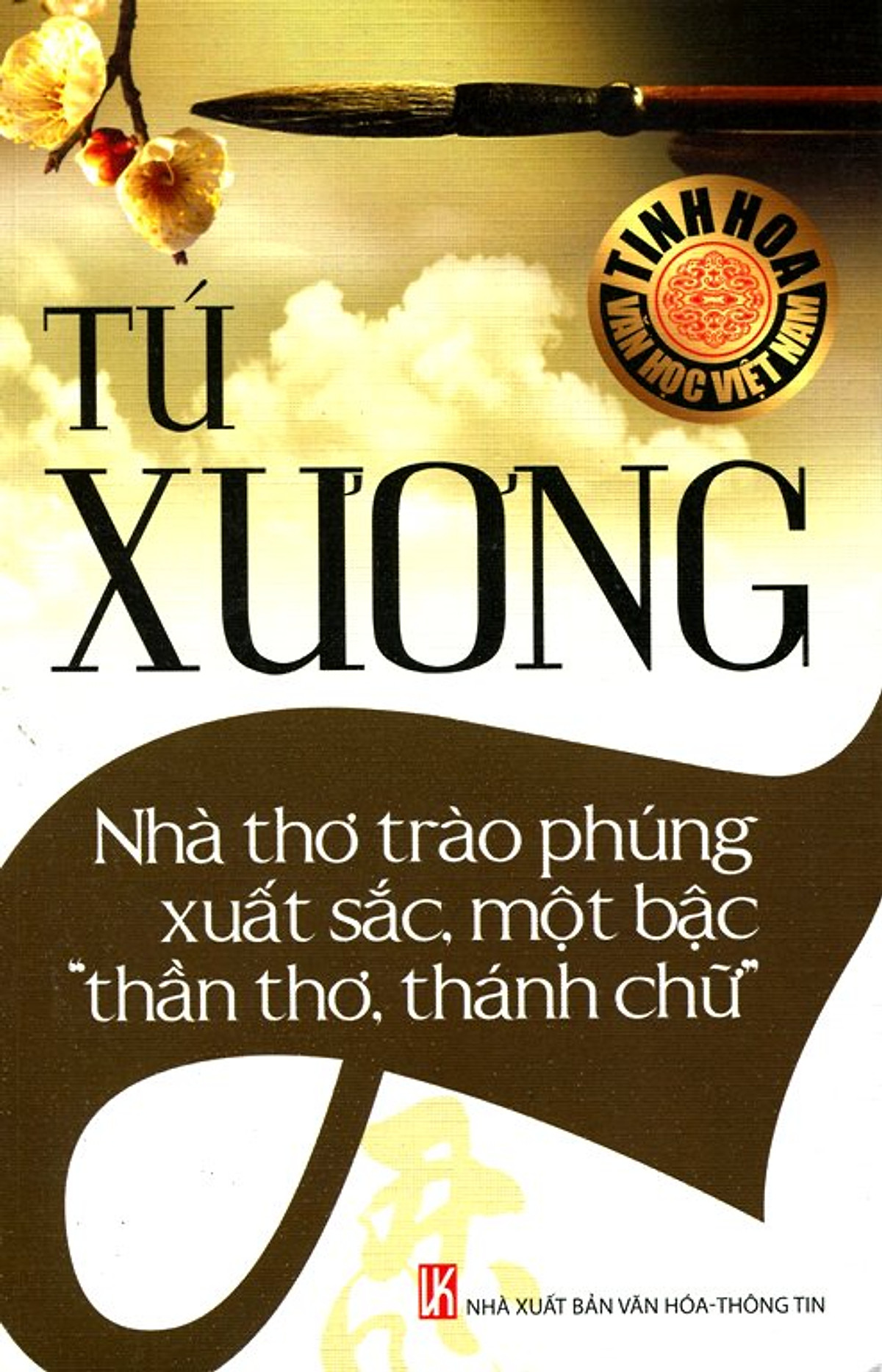 Tinh Hoa Văn Học Việt Nam - Tú Xương