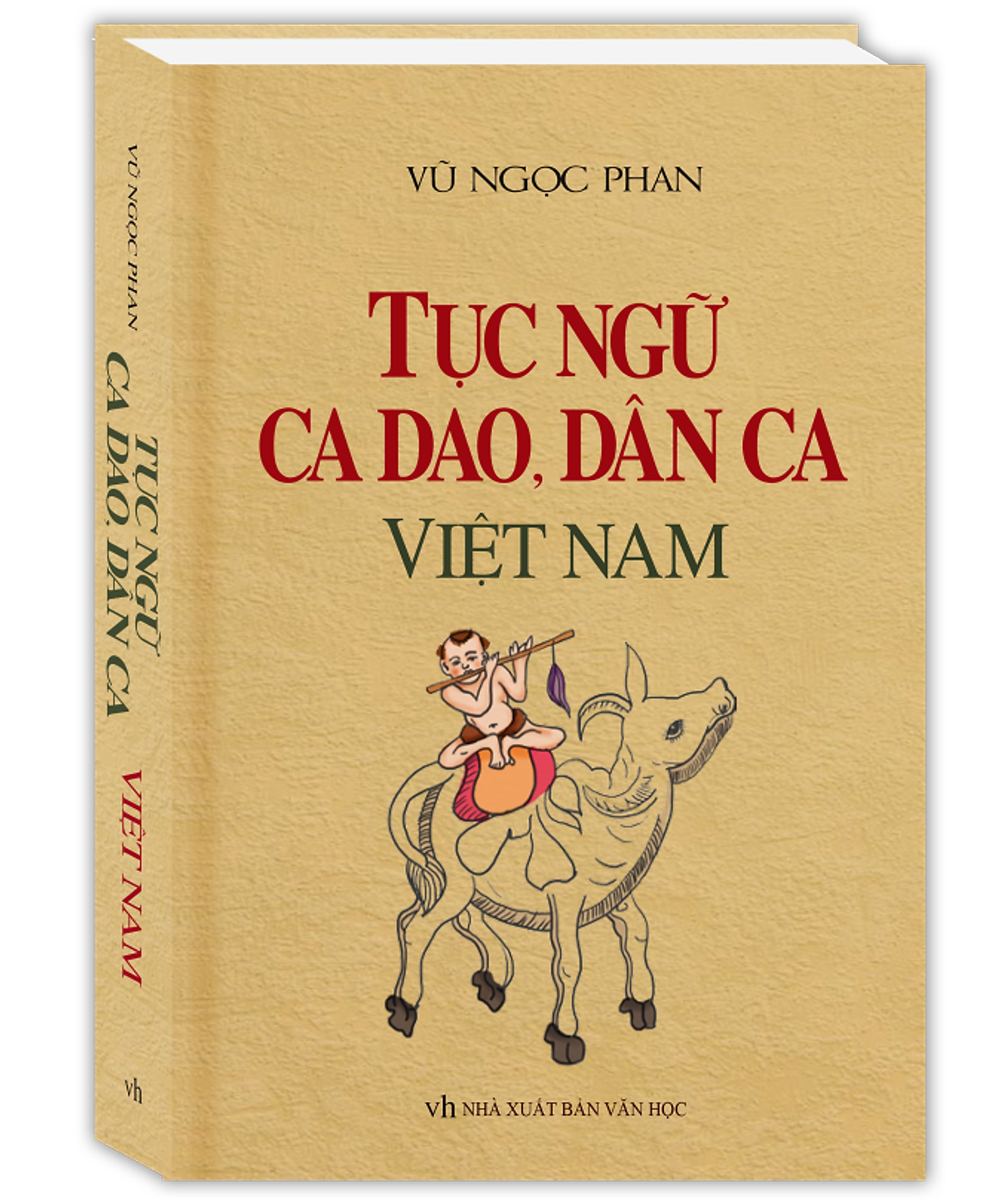 Tục Ngữ, Ca Dao, Dân Ca Việt Nam (Bìa Cứng)