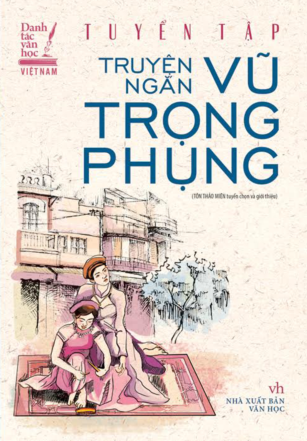 Tuyển Tập Truyện Ngắn Vũ Trọng Phụng