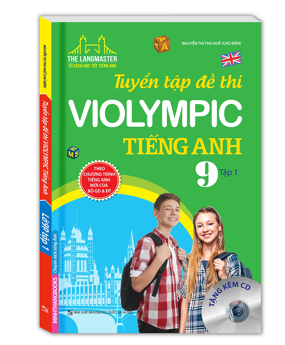 The Langmaster - Tuyển Tập Đề Thi Violympic Tiếng Anh Lớp 9 - Tập 1 (Kèm CD)