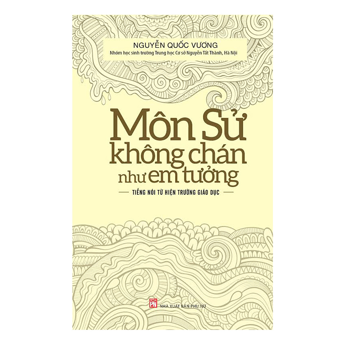 Môn Sử Không Chán Như Em Tưởng