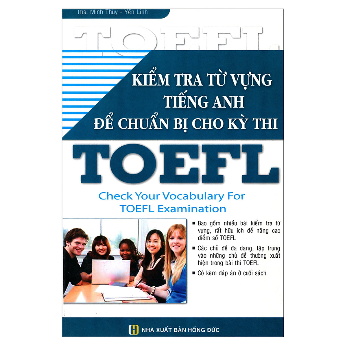 Kiểm Tra Từ Vựng Tiếng Anh Để Chuẩn Bị Cho Kỳ Thi TOEFL