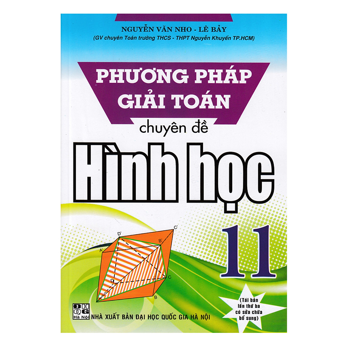 Phương Pháp Giải Toán Chuyên Đề Hình Học 11