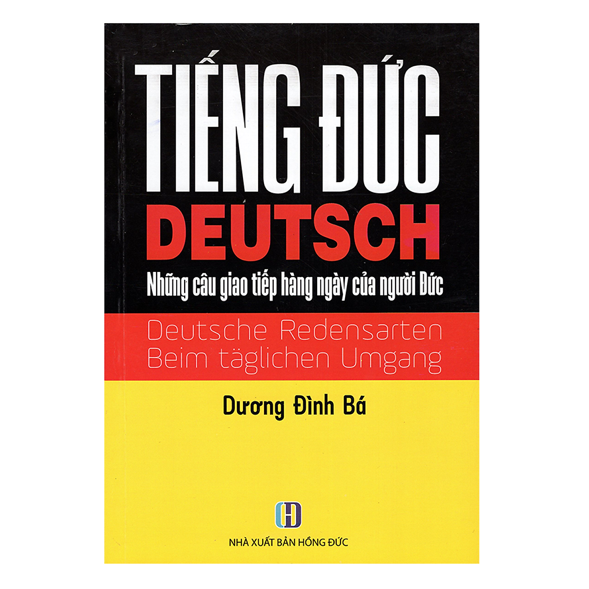 Tiếng Đức (Deutsch) - Những Câu Giao Tiếp Hàng Ngày Của Người Đức