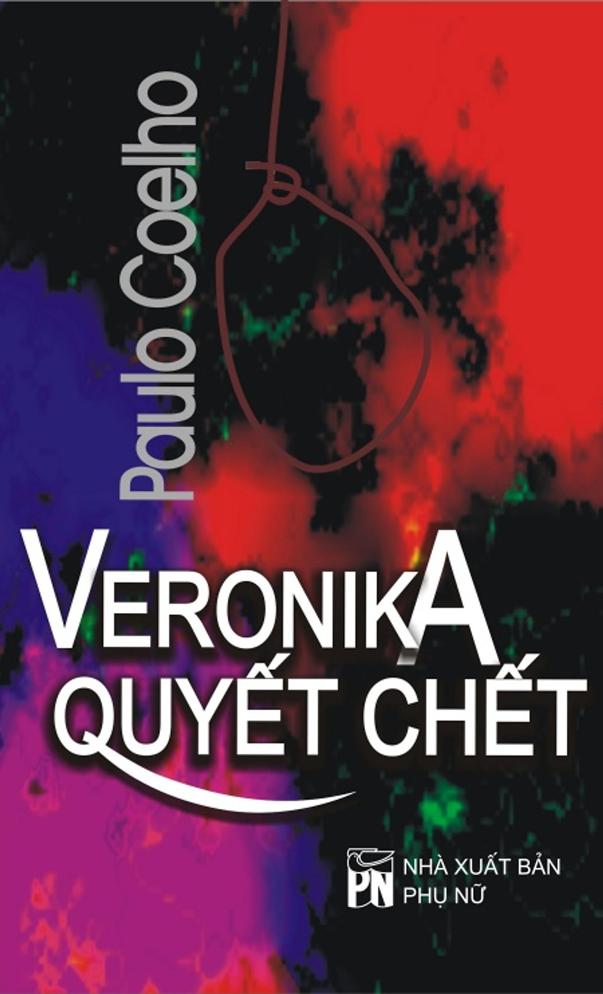 Veronika quyết chết sách về ý nghĩa cuộc sống