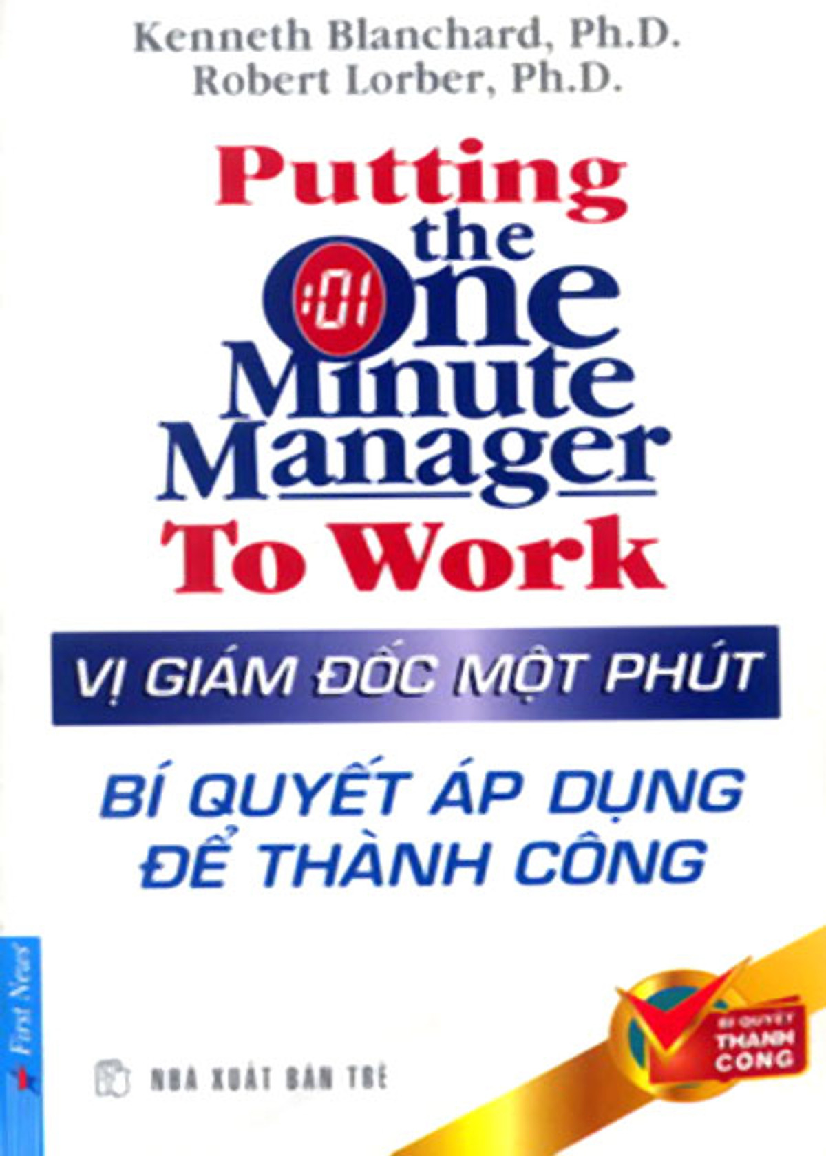 Vị Giám Đốc Một Phút - Bí Quyết Áp Dụng Để Thành Công