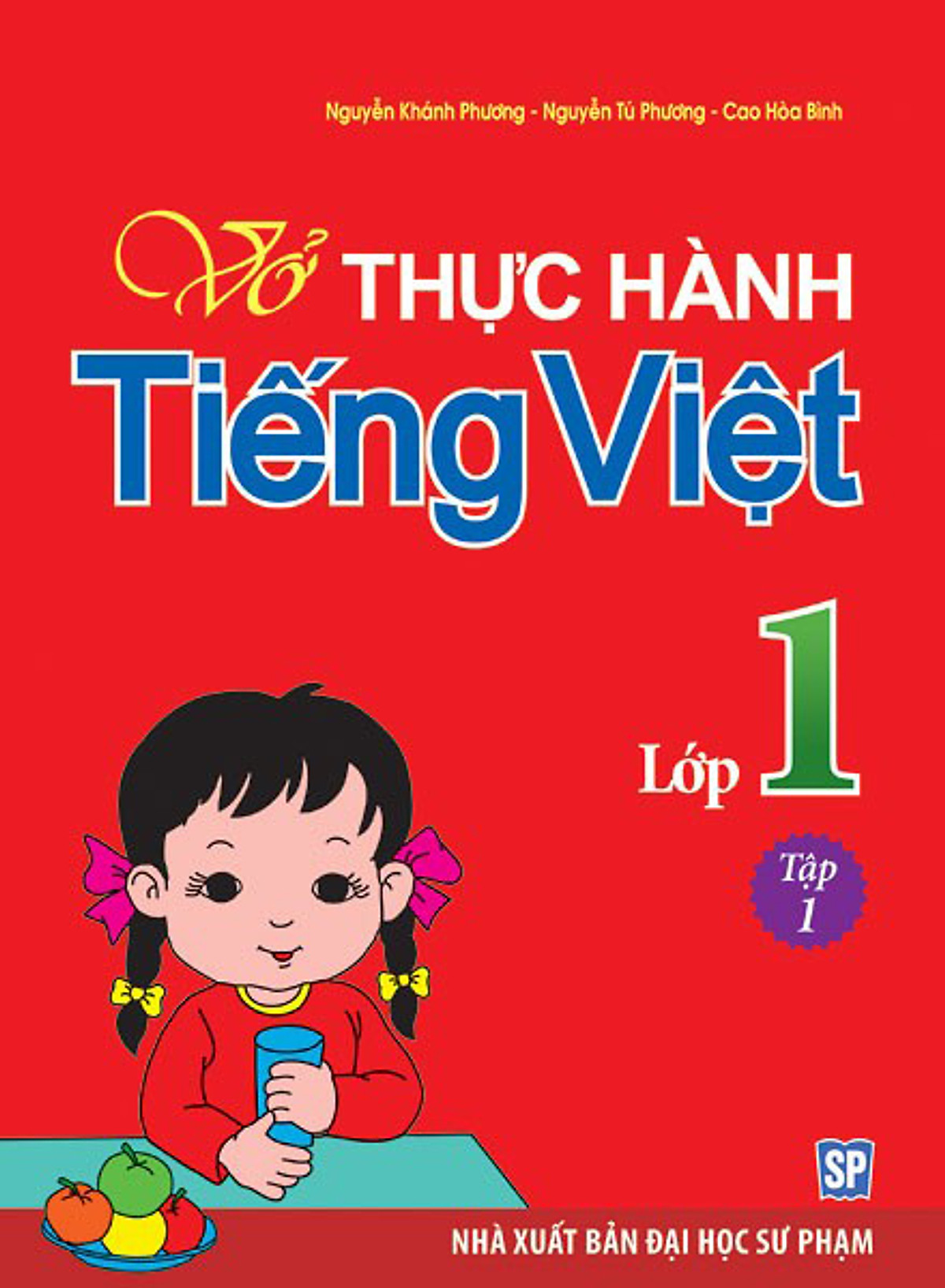 Vở Bài Tập Thực Hành Tiếng Việt Lớp 1 - Tập 1