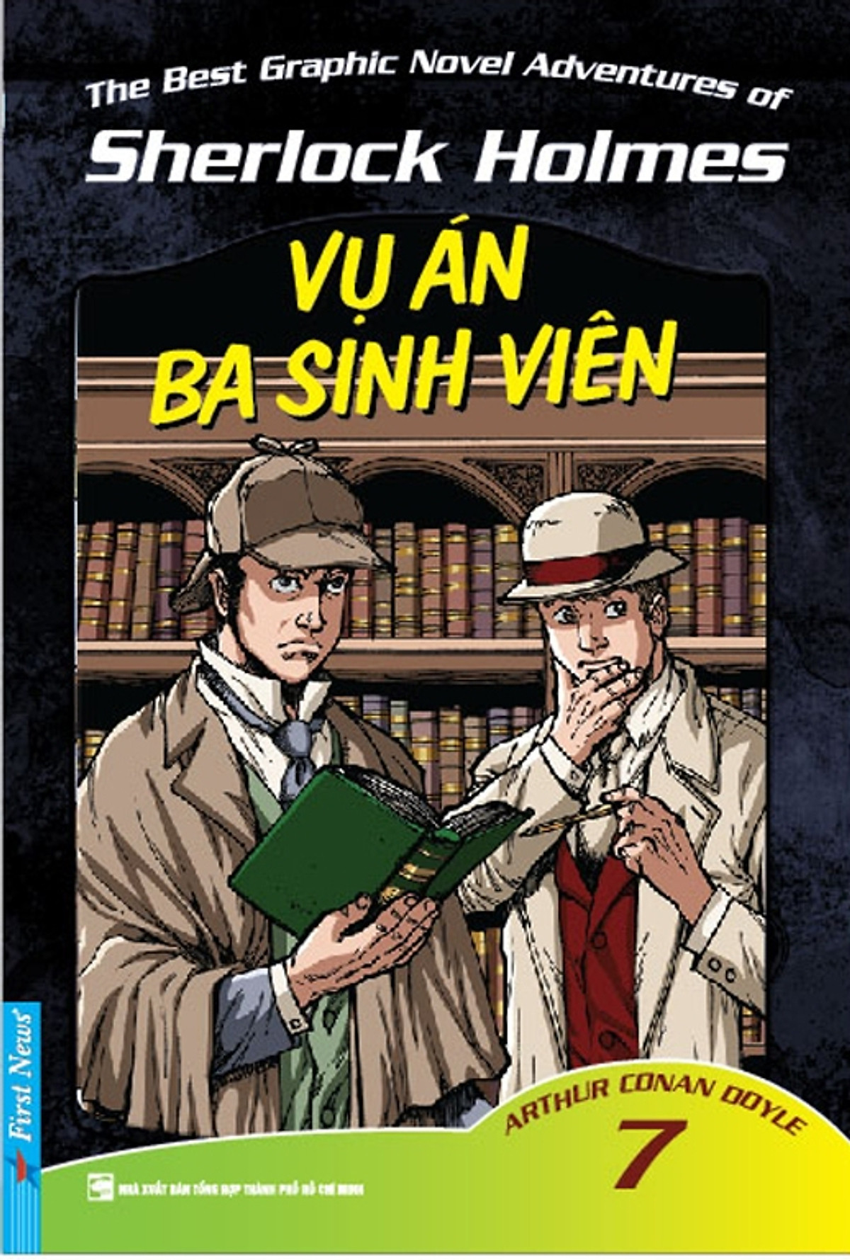 Những Cuộc Phiêu Lưu Kỳ Thú Của Sherlock Homes (Tập 7) - Vụ Án Ba Sinh Viên