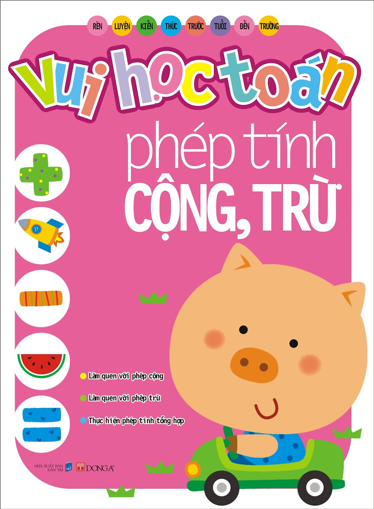 Vui Học Toán - Phép Tính Cộng, Trừ