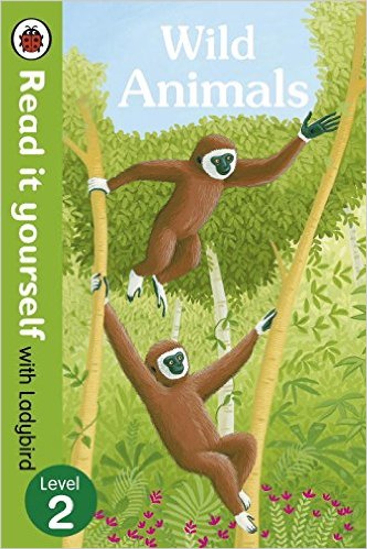 Read It Yourself With Ladybird Wild Animals