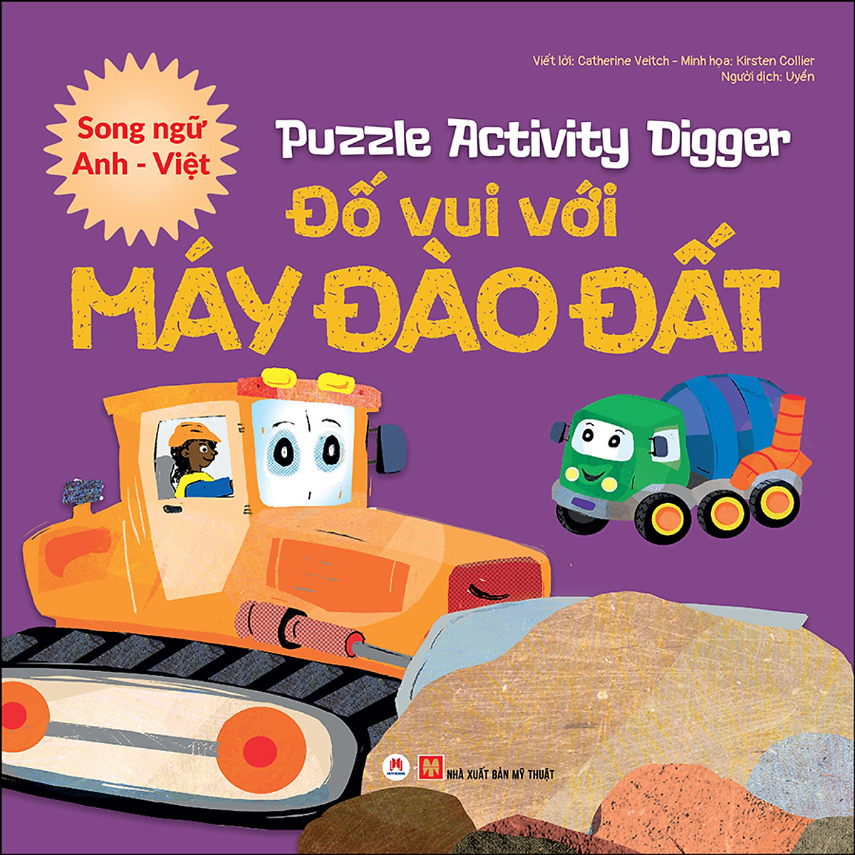 Sách Puzzle Activity - Digger: Đố Vui Với Máy Đào Đất (Song Ngữ Anh - Việt)