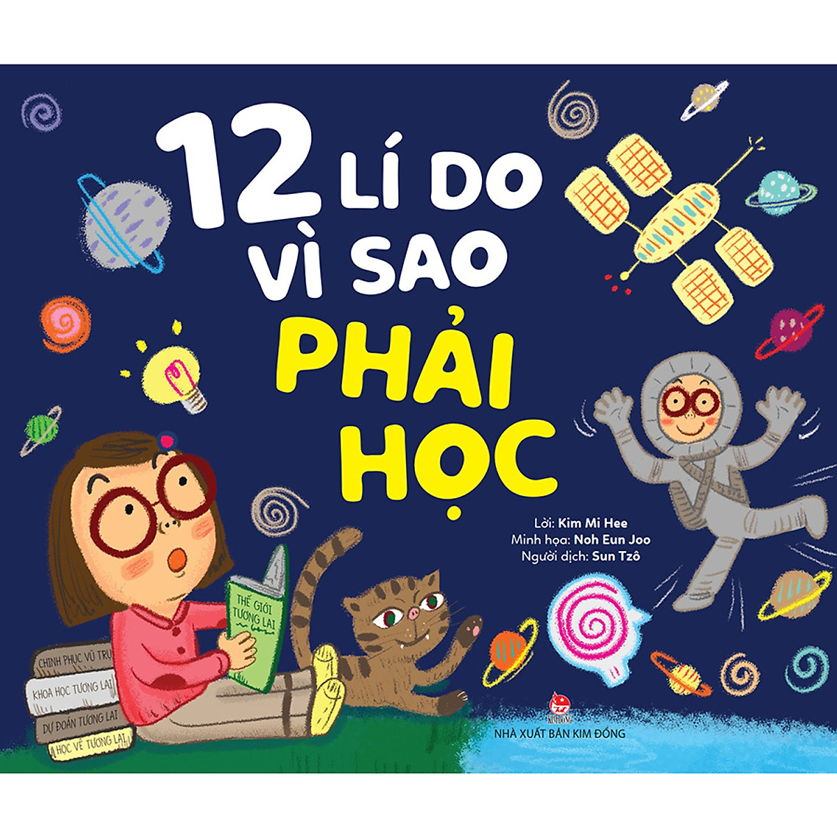 12 Lí Do Vì Sao - Phải Học