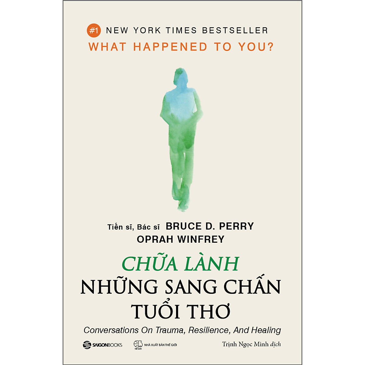 Chữa Lành Những Sang Chấn Tuổi Thơ