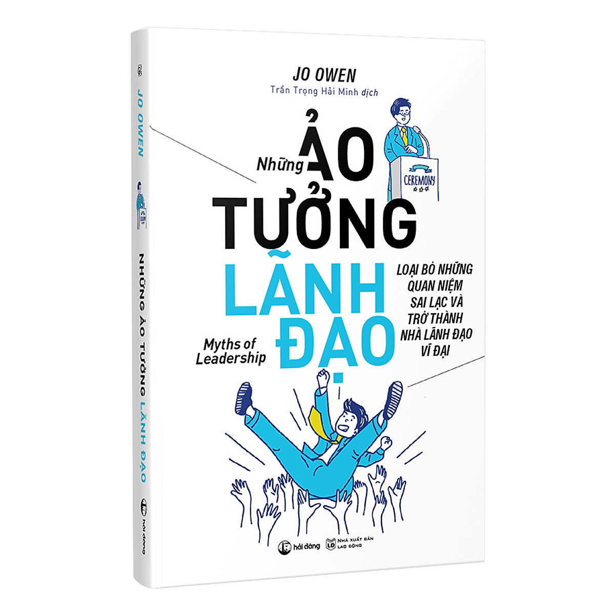 Sách Những Ảo Tưởng Lãnh Đạo