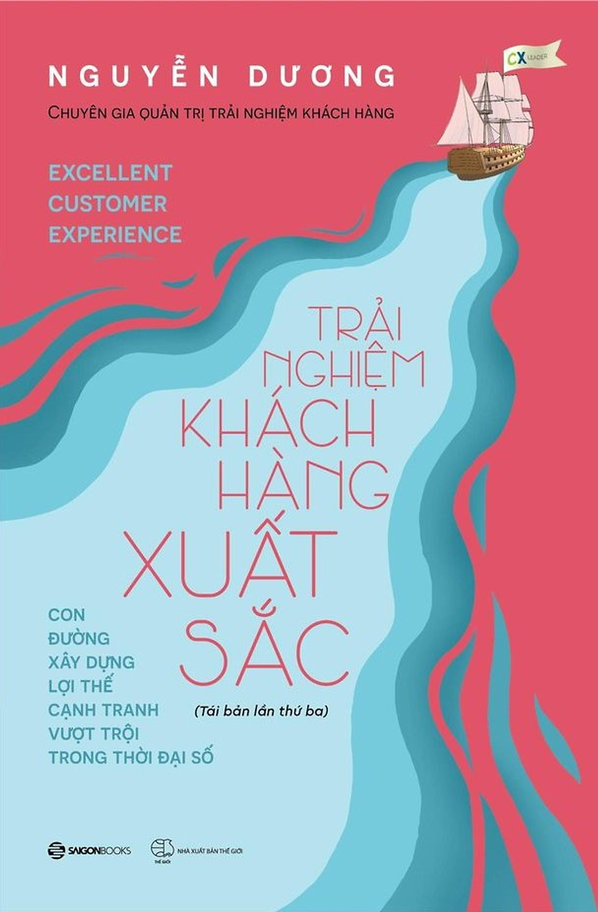 Trải Nghiệm Khách Hàng Xuất Sắc